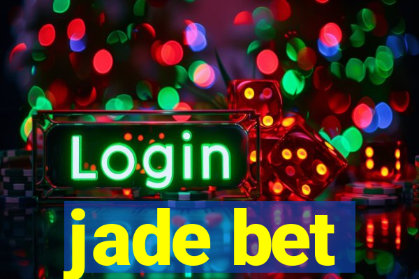 jade bet